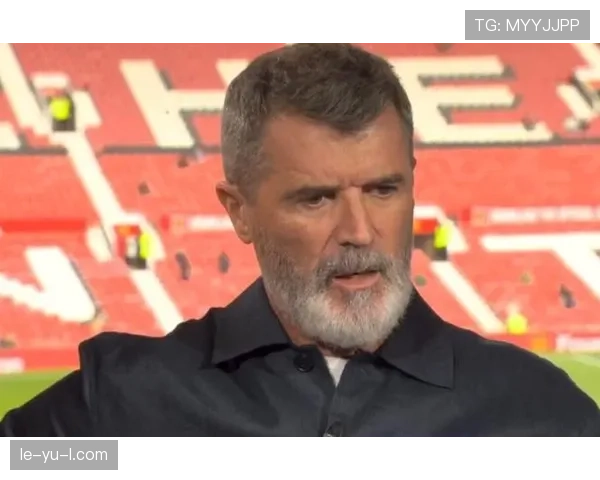 罗伊·基恩揭秘英超球队全新战术布局，引发足坛广泛关注